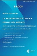 La responsabilità civile e penale del medico: profili di diritto sostanziale e processuale