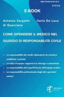 Come difendere il medico nel giudizio di responsabilità civile