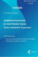 Amministrazione di sostegno oggi: come amministro la persona