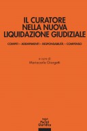 Il curatore nella nuova liquidazione giudiziale