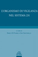 L’organismo di vigilanza nel sistema 231