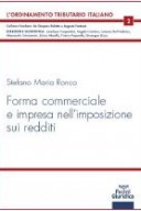 Forma commerciale e impresa nell’imposizione sui redditi