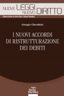 I nuovi accordi di ristrutturazione dei debiti