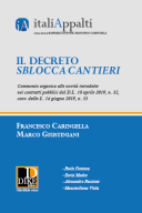 Il decreto sblocca cantieri