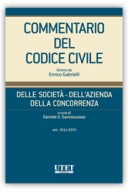 Commentario del Codice civile diretto da Enrico Gabrielli Della Società - Dell'Azienda - Della Concorrenza - Vol. IV (Artt. 2511-2574)