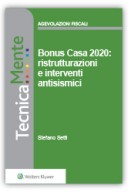 Bonus casa: ristrutturazioni e interventi antisismici