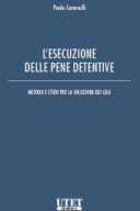 L'esecuzione delle pene detentive