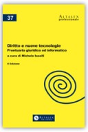 Diritto e nuove tecnologie 2016 Prontuario giuridico-informatico