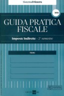 Guida Pratica Fiscale Imposte Indirette 1/A 2022 