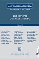 Trattato di diritto fallimentare. Gli effetti del fallimento. Volume 3°