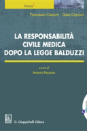 La responsabilità civile medica dopo la Legge Balduzzi