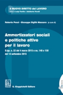 AMMORTIZZATORI SOCIALI E POLITICHE ATTIVE PER IL LAVORO 2017