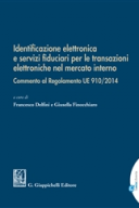 Identificazione elettronica e servizi fiduciari per le transazioni elettroniche nel mercato interno