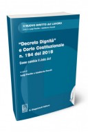 Decreto dignità e corte costituzionale n. 194 del 2018. Come cambia il jobs act