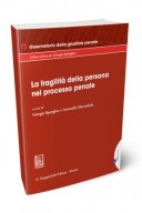 La fragilita della persona nel processo penale