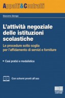 L’attività negoziale delle istituzioni scolastiche