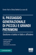 Il passaggio generazionale di piccoli e grandi patrimoni