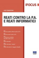 Reati contro la P.A. e reati informatici 