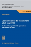 LA CLASSIFICAZIONE DEI FINANZIAMENTI ATTINTI NEGLI IFRS