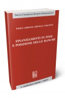 Finanziamenti in pool e posizione delle banche