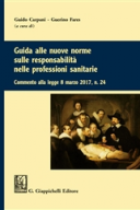 Guida alle nuove norme sulle responsabilità nelle professioni sanitarie