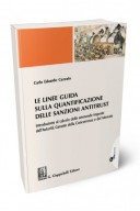 Le Linee Guida sulla quantificazione delle sanzioni antitrust