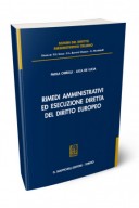 Rimedi amministrativi ed esecuzione diretta del diritto europeo