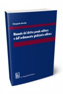 Manuale del diritto penale militare e dell'ordinamento giudiziario militare