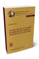 Istanze sociali e logiche di mercato nel modello assicurativo claims made