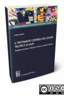 Il trattamento contabile dei leasing tra IFRS e US GAAP