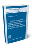 La funzione rieducativa della sanzione nel sistema della responsabilità amministrativa da reato degli enti ex d.lgs. 231/2001