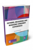 Defining, measuring and managing consumer experiences