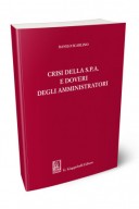 Crisi della s.p.a. e doveri degli amministratori