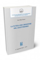 La tutela dei creditori del legittimario