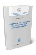 L'indicazione falsa o erronea nell'esecuzione della volontà testamentaria