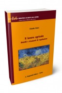 Il lavoro agricolo modelli e strumenti di regolazione