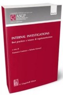Internal investigations Best practices e istanze di regolamentazione