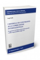 I modelli di contrasto alla corruzione internazionale