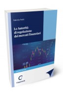 Le Autorita di regolazione dei mercati finanziari