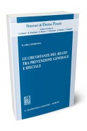 Le circostanze del reato tra prevenzione generale e speciale