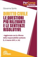 Diritto civile Le questioni più rilevanti e le sentenze risolutive