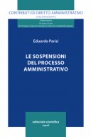 LE SOSPENSIONI DEL PROCESSO AMMINISTRATIVO