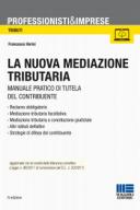 La nuova mediazione tributaria 2017