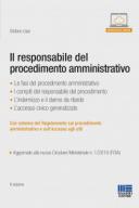  Il responsabile del procedimento amministrativo Con schema del regolamento sul procedimento amministrativo e sull'accesso agli atti 2019