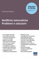 Notifiche telematiche. Problemi e soluzioni 2018