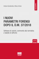 I nuovi parametri forensi dopo il D.M. 37/2018