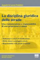 La disciplina giuridica  delle strade 2016