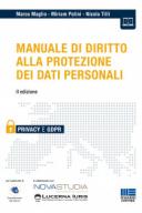 Manuale di diritto alla protezione dei dati personali 2019