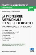 LA PROTEZIONE PATRIMONIALE DEI SOGGETTI DISABILI