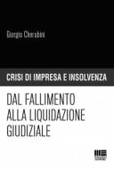 Dal fallimento alla liquidazione giudiziale 2019